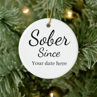Custom “Sober Since” Keychain - Sobriety Date  Keramik Ornament