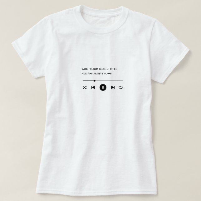 Custom Song Title & Artist Music Player T-Shirt (Design vorne)