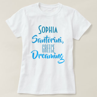 Custom "Sophia Santorini, Griechenland Dreaming" T T-Shirt