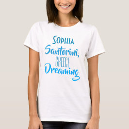Custom "Sophia Santorini, Griechenland Dreaming" T T-Shirt