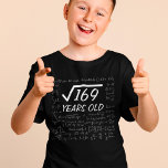 Custom Square Root Funny Birthday For Math Lover T-Shirt<br><div class="desc">Personalise a Shirt to create a unique gift for birthday, with this Costumized text Template with Square Root For Maths Lovers. Customize or edit further by clicking the "customize further" link and use the design tool to modify this template. Add your details, All text style, colors, sizes can be modified...</div>