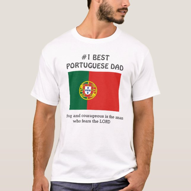 Custom Strong Couragement PORTUGIESE VATER T-Shirt (Vorderseite)