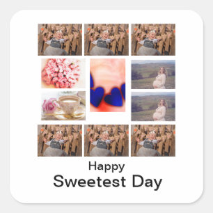 Custom Sweetest Day 11 Foto Collage Quadratischer Aufkleber