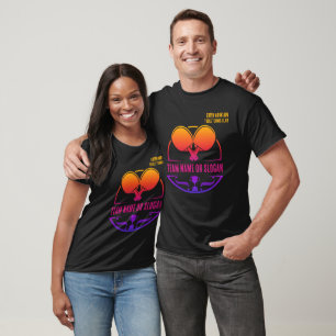 Custom Table Tennis Team Name Club T-Shirt