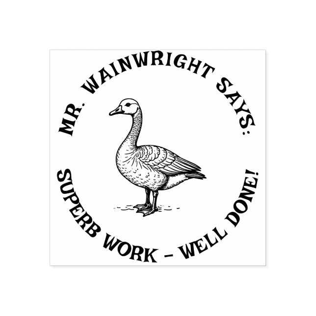 Custom Teacher Gänse Briefmarke Niedlich "Superb W Gummistempel (Prägung)