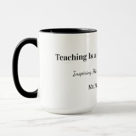 Custom Teacher Gift Mug Tasse