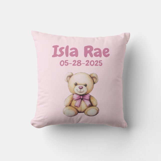 Custom Teddy Bear Baby Girl Name & DOB Kissen (Vorderseite)