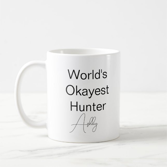 Custom Text Funny Spaß World's passender Jäger Kaffeetasse (Links)