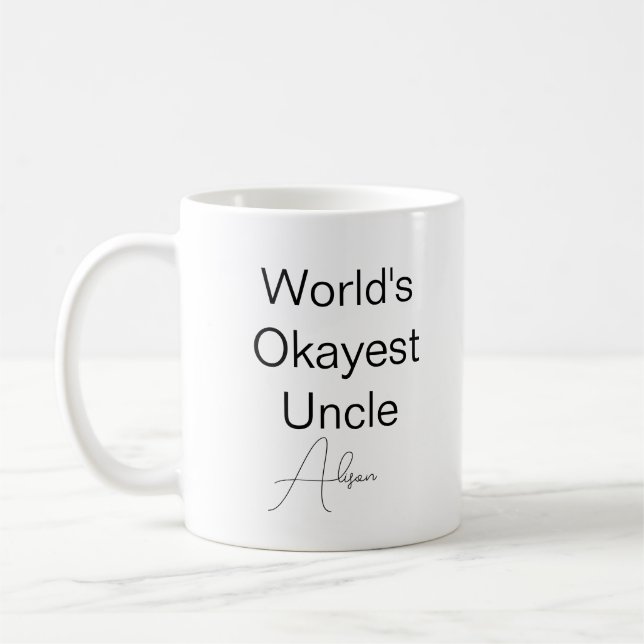 Custom Text Funny Spaß World's passender Onkel Cof Kaffeetasse (Links)