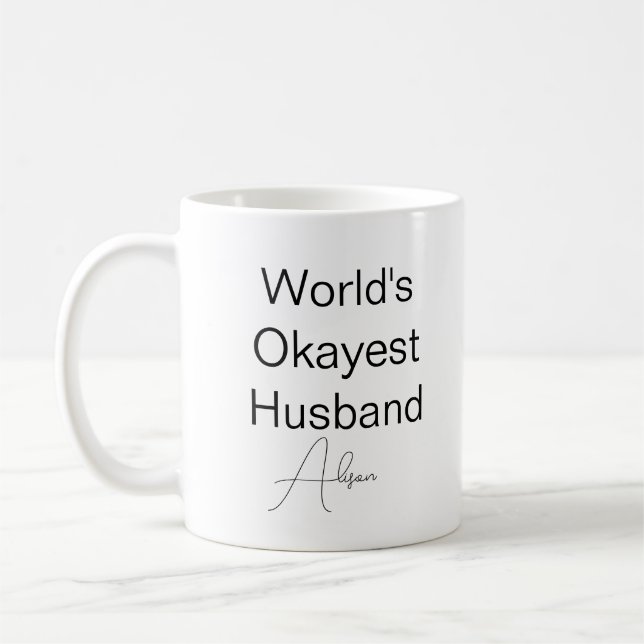 Custom Text Funny Spaß World's superschönster Husb Kaffeetasse (Links)