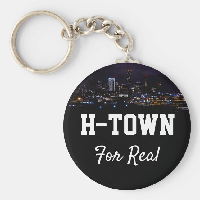 Custom Text H Town for Real Downtown Houston Texas Schlüsselanhänger (Vorne)