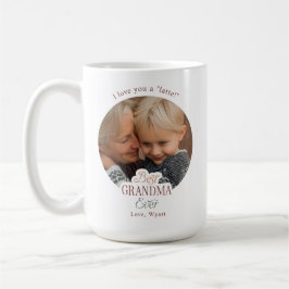 Custom Text Photo Best Grandma Ever Kaffeetasse