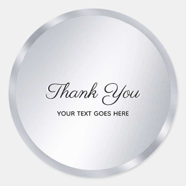 Custom Text Silver Look Template Elegant Thank You Runder Aufkleber (Vorderseite)