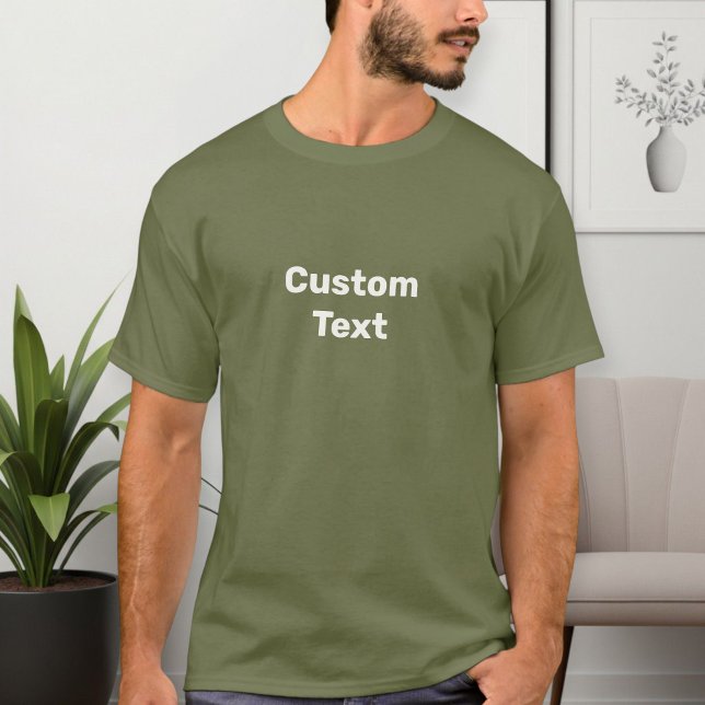 Custom text T-shirt, choose your text T-Shirt (Von Creator hochgeladen)