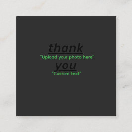 Custom Text & Upload Your Photo Personalized Quadratische Visitenkarte
