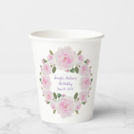 Custom Texts, Pink Roses Wreath Paper Cups Party Pappbecher