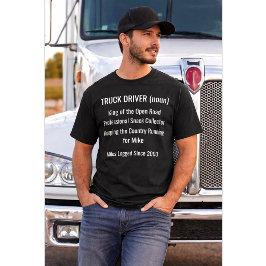 Custom Truck Driver Definition Shirt Gift