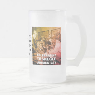 Custom TUSKEGEE AIRMEN DAY Mattglas Bierglas