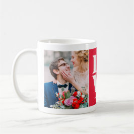 Custom Two Foto Collage Red LIEBE Valentine's Day Kaffeetasse