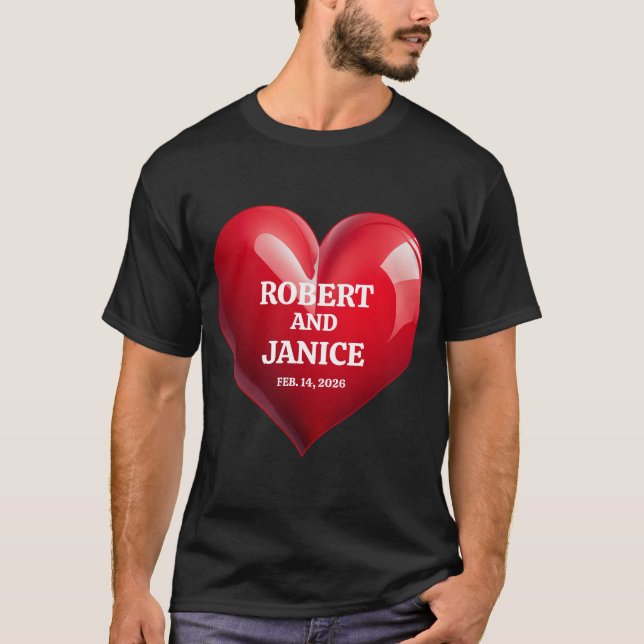 Custom valentines day personalize heart gift T-Shirt (Vorderseite)
