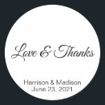 Custom Vielen Dank für Ihr Hochzeitsgeschenk für T Runder Aufkleber<br><div class="desc">Custom Vielen Dank für Ihr Hochzeitsgeschenk für Tag Aufkleber. Liebe und danke. Schwarz und Weiß.</div>