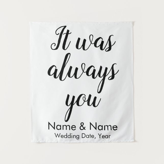 Custom Wedding Background Es war immer Ihre Zeremo Wandteppich (Vorderseite)