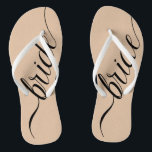 Custom Wedding Colors Bride Flip Flops<br><div class="desc">Elegante schwarze Kalligraphie "Braut" mit bearbeitbarem Farbhintergrund. Klicken Sie auf "Anpassen" und verwenden Sie die Uhren auf der rechten Seite, um die Hintergrundfarbe zu ändern. Das Augenseilwerkzeug gibt Ihnen noch mehr Armbanduhren, und die "erweiterte" Verbindung öffnet das gesamte Spektrum. Sie können auch einen Hex-Wert kopieren und einfügen, wenn Sie einen...</div>