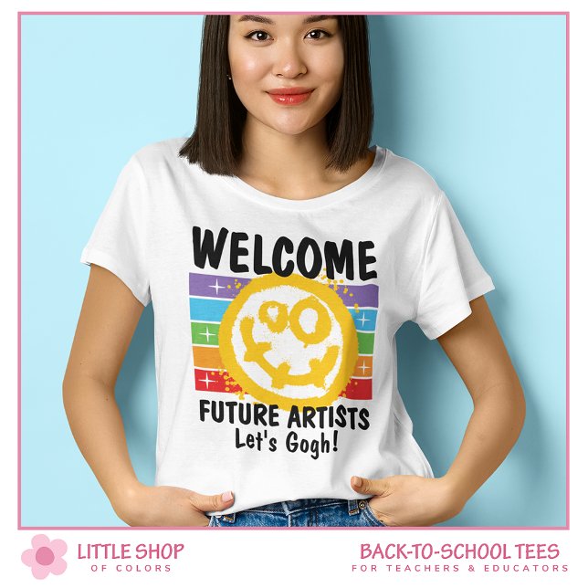 Custom Welcome Future Artists lächeln Gesichtslehr T-Shirt (Von Creator hochgeladen)