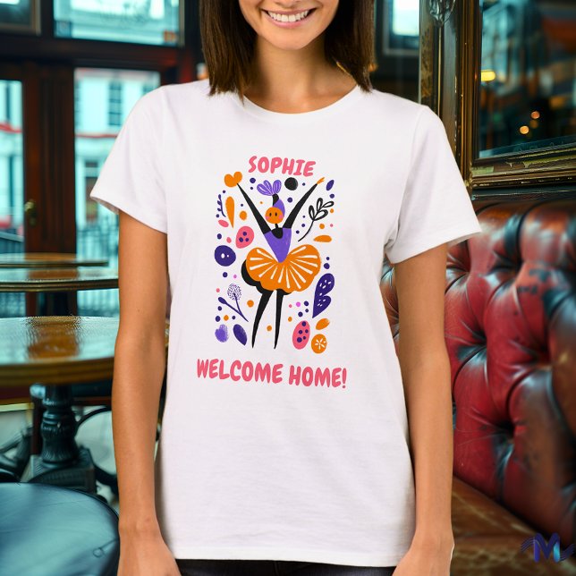 Custom Welcome Zuhause Ballerina T - Shirts (Von Creator hochgeladen)