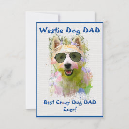 Custom Westie Papa Hund Bester Crazy Dog Vater Dankeskarte