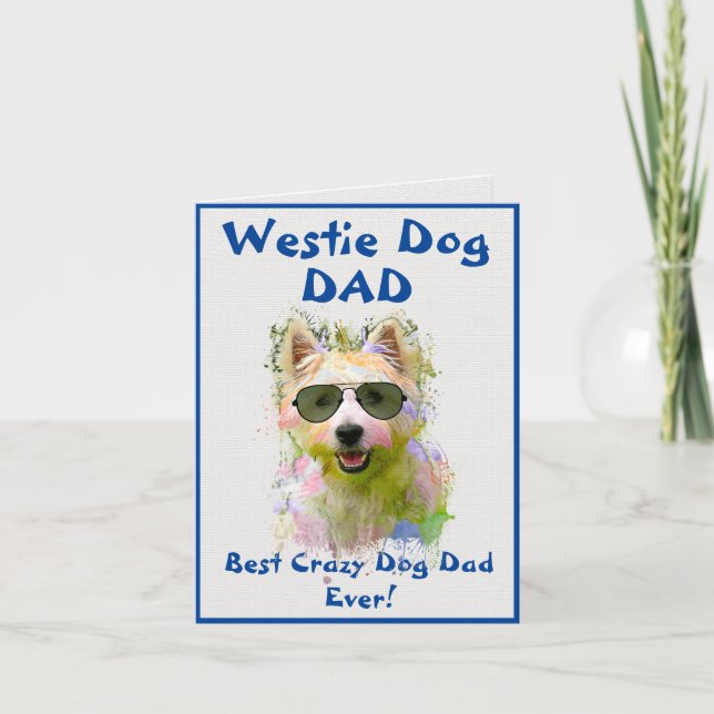 Custom Westin Vater Dog Bester verrückter Dog Vate Karte (Vorderseite)