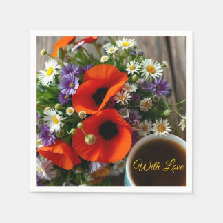 Custom "With Love"  Cup of Coffee & Red Poppies  Serviette