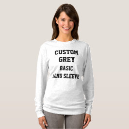 Custom Women's GRAY BASIC LONG SLEEVE T - SHIRT