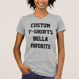 Custom Women's HEATHER GRAY BELLA FAVORITE T - SHI T-Shirt