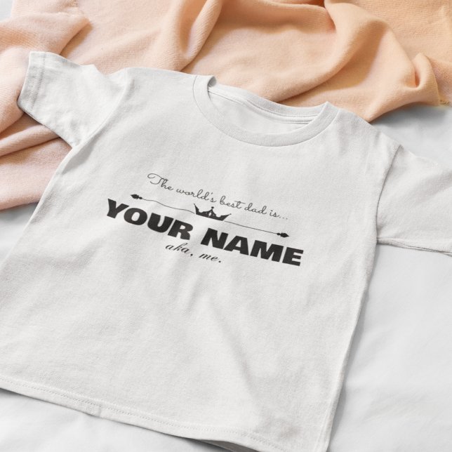 Custom Worlds Best Dad is T-Shirt (Von Creator hochgeladen)
