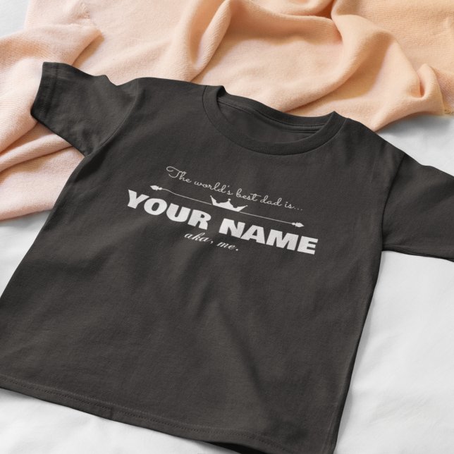Custom Worlds Best Dad is T-Shirt (Black) (Von Creator hochgeladen)