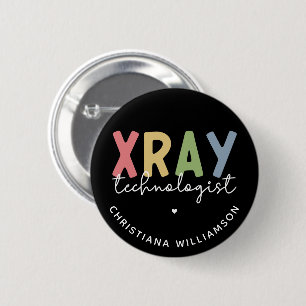 Custom Xray Technologist Röntgen Tech Geschenke Button