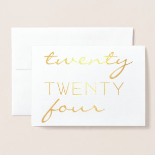 Custom Year 2024 Moderne Typografie Chic Elegant Folienkarte
