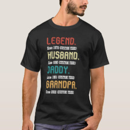 Custom Year Vintag Legende Ehemann Daddy Grandpa T-Shirt