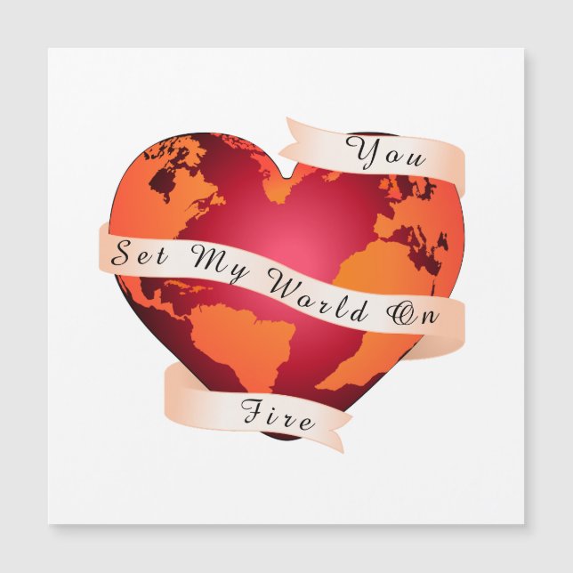 Custom YOU SET my WORLD on FIRE Red Earth Ribbon Magnetkarte (Vorderseite)