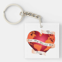 Custom YOU SET my WORLD on FIRE Red Earth Ribbon Schlüsselanhänger