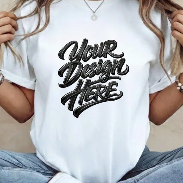 Custom "Your Design Here" Bold Lettering T-Shirt  (Von Creator hochgeladen)