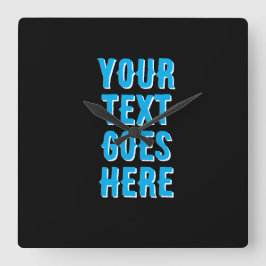 custom your text goes here, black with blue text quadratische wanduhr