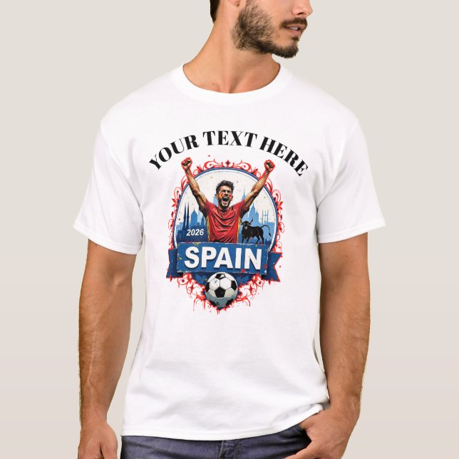 Customisable Spain Soccer Football Team Supporters T-Shirt (Vorderseite)