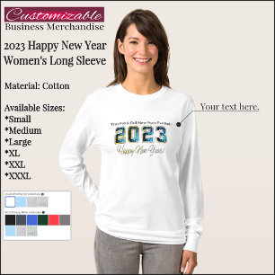 Customizable 2023 Happy New Year Long Sleeve Shirt