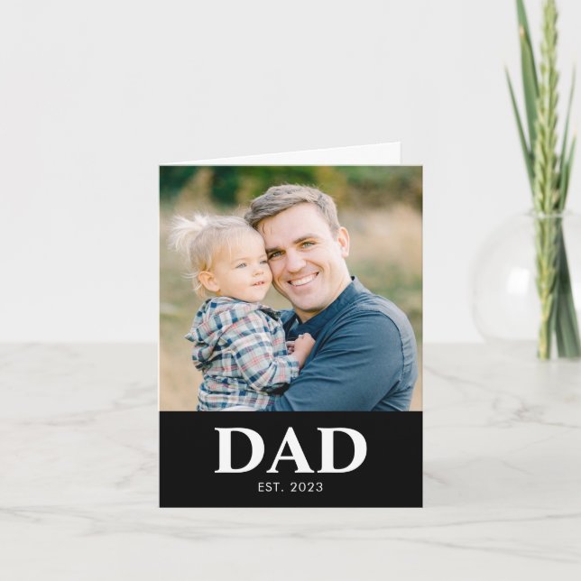Customizable Dad Established Photo Fathers Day Karte (Vorderseite)