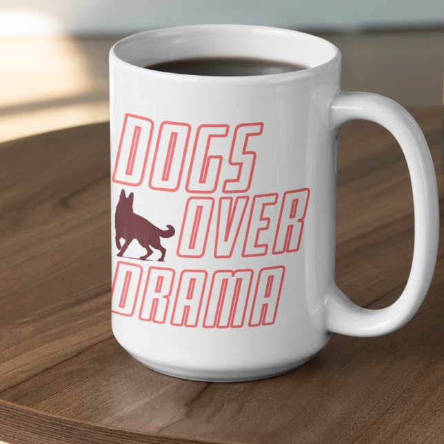 Customizable Dogs Over Drama Kaffeetasse (Von Creator hochgeladen)