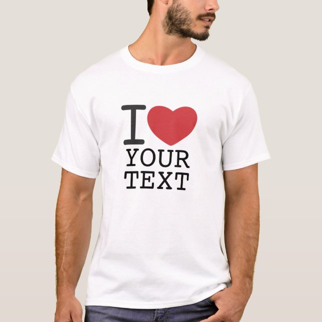 customizable I HEART SHIRT (Vorderseite)