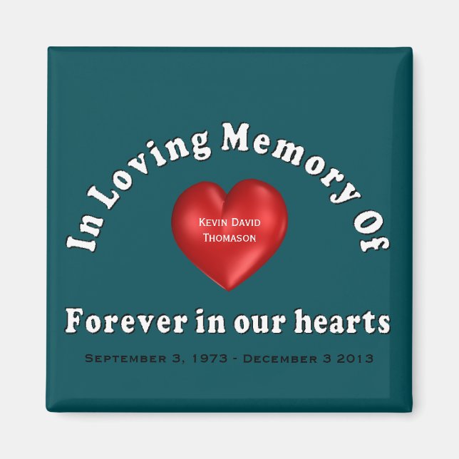 Customizable Personalized Memorial Magnet (Vorne)
