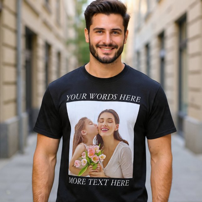 Customizable Photo & Text Tee, Your Design Here T-Shirt (Von Creator hochgeladen)